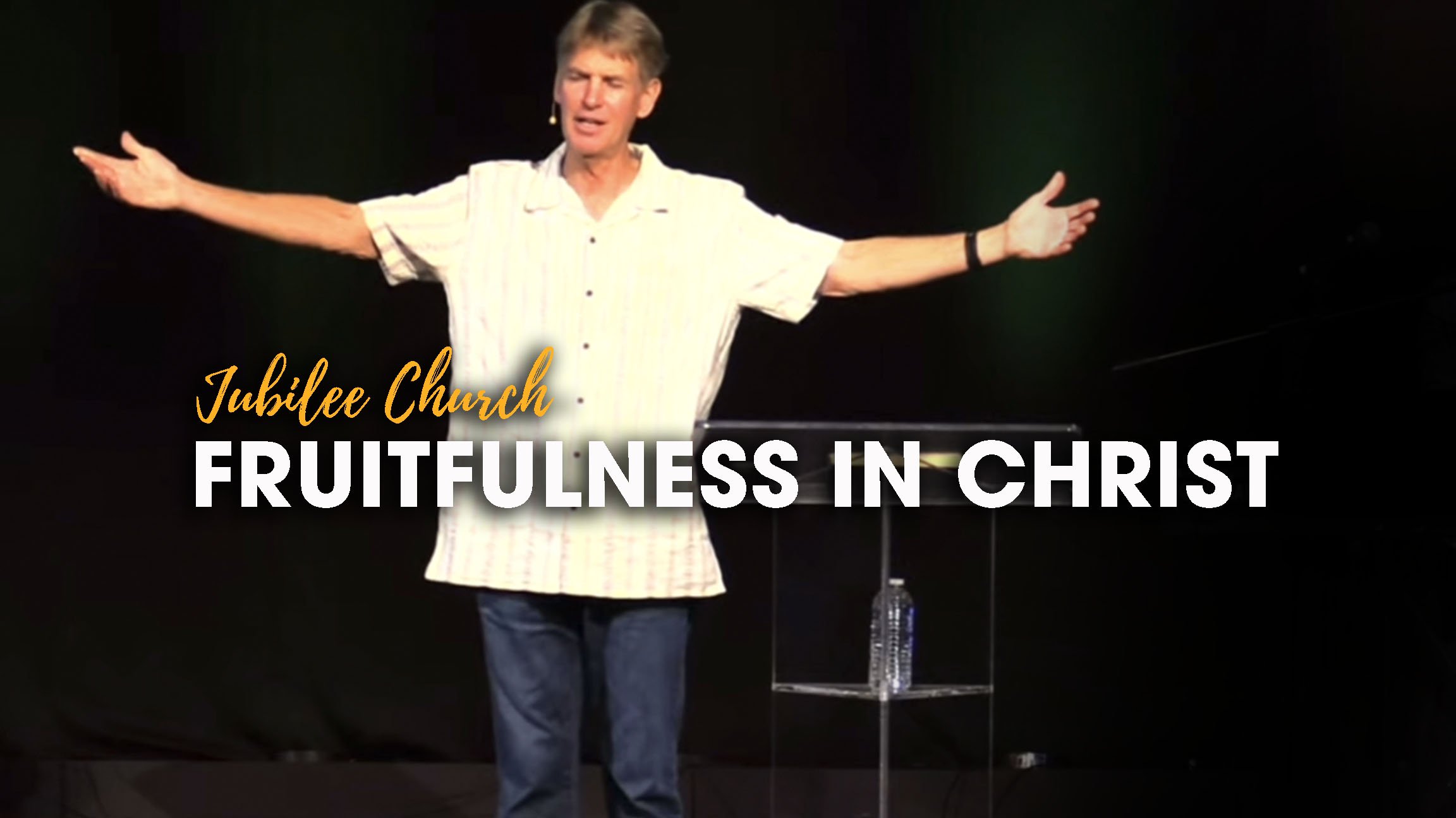 Fruitfulness in Christ