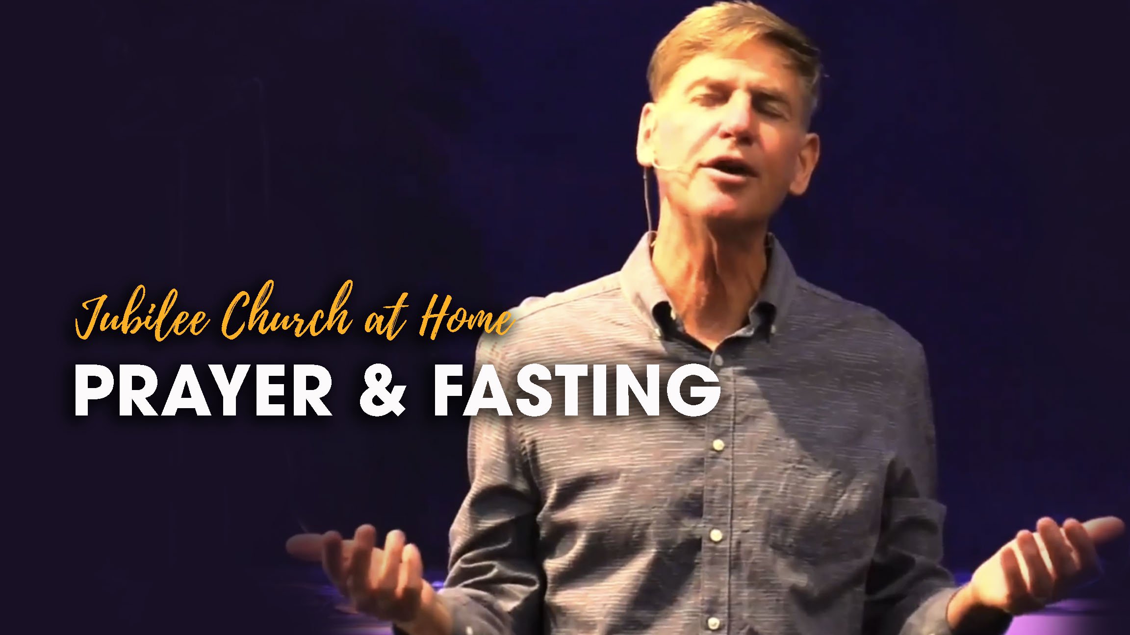 Prayer & Fasting