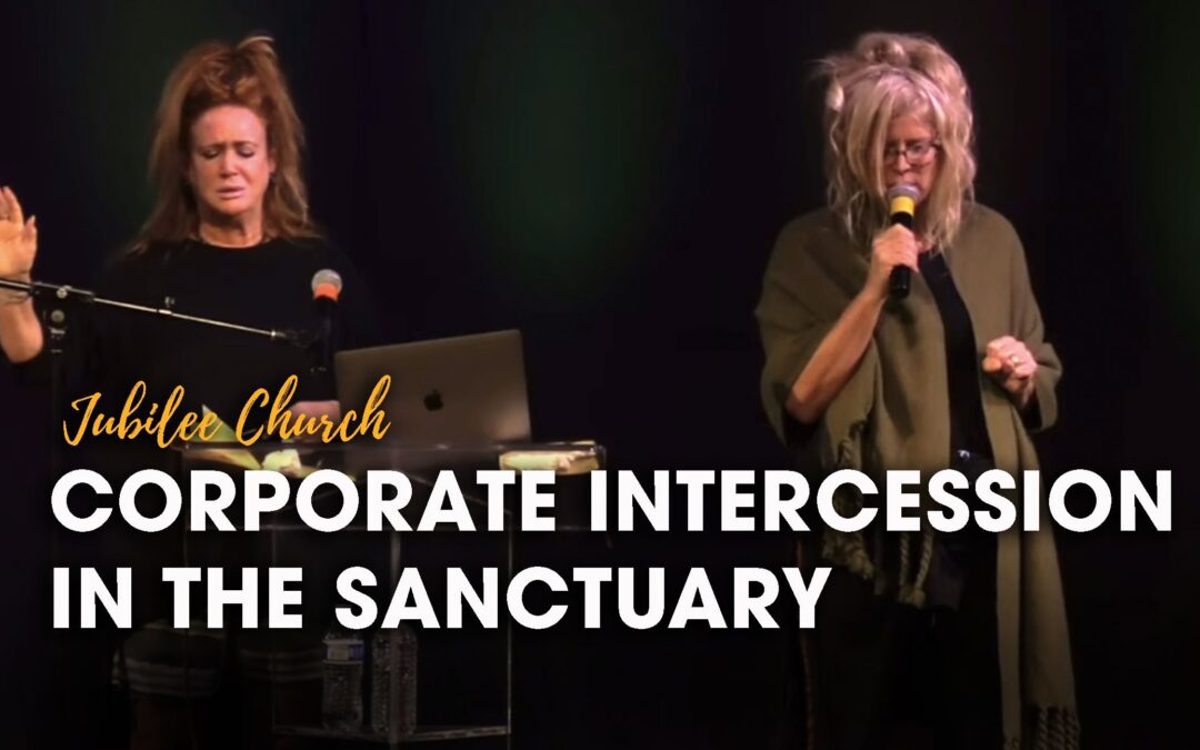 Corporate Intercession in the Sanctuary