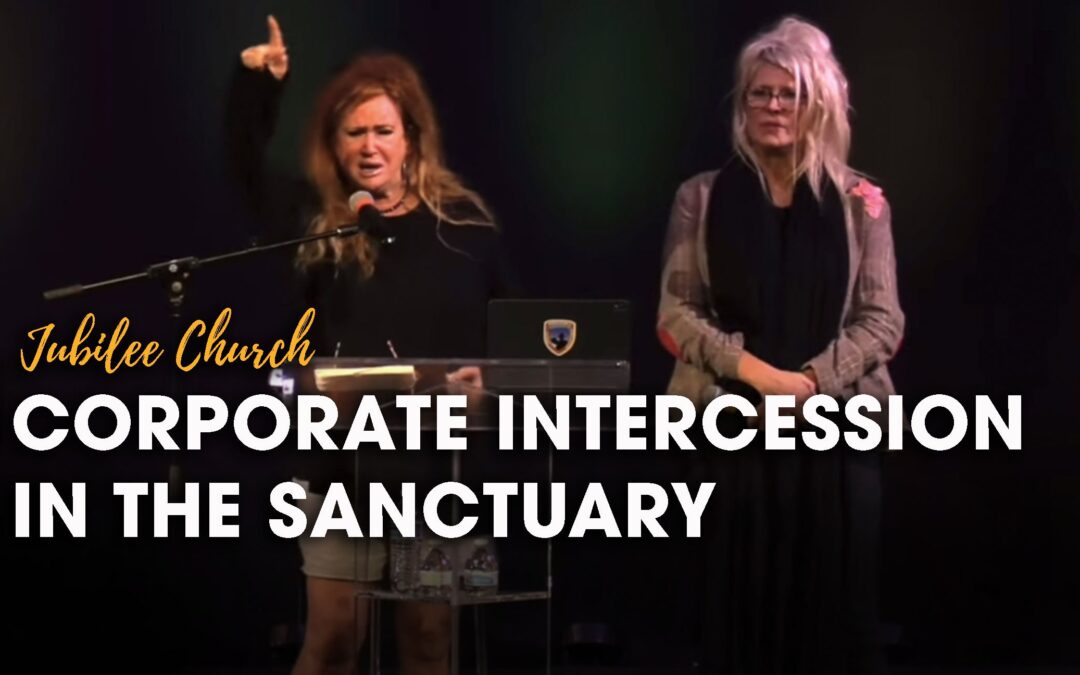 Corporate Intercession in the Sanctuary