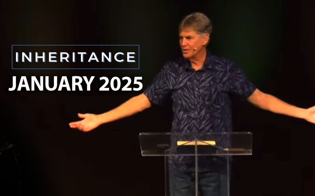 INHERITANCE Men’s Gathering – January 2025