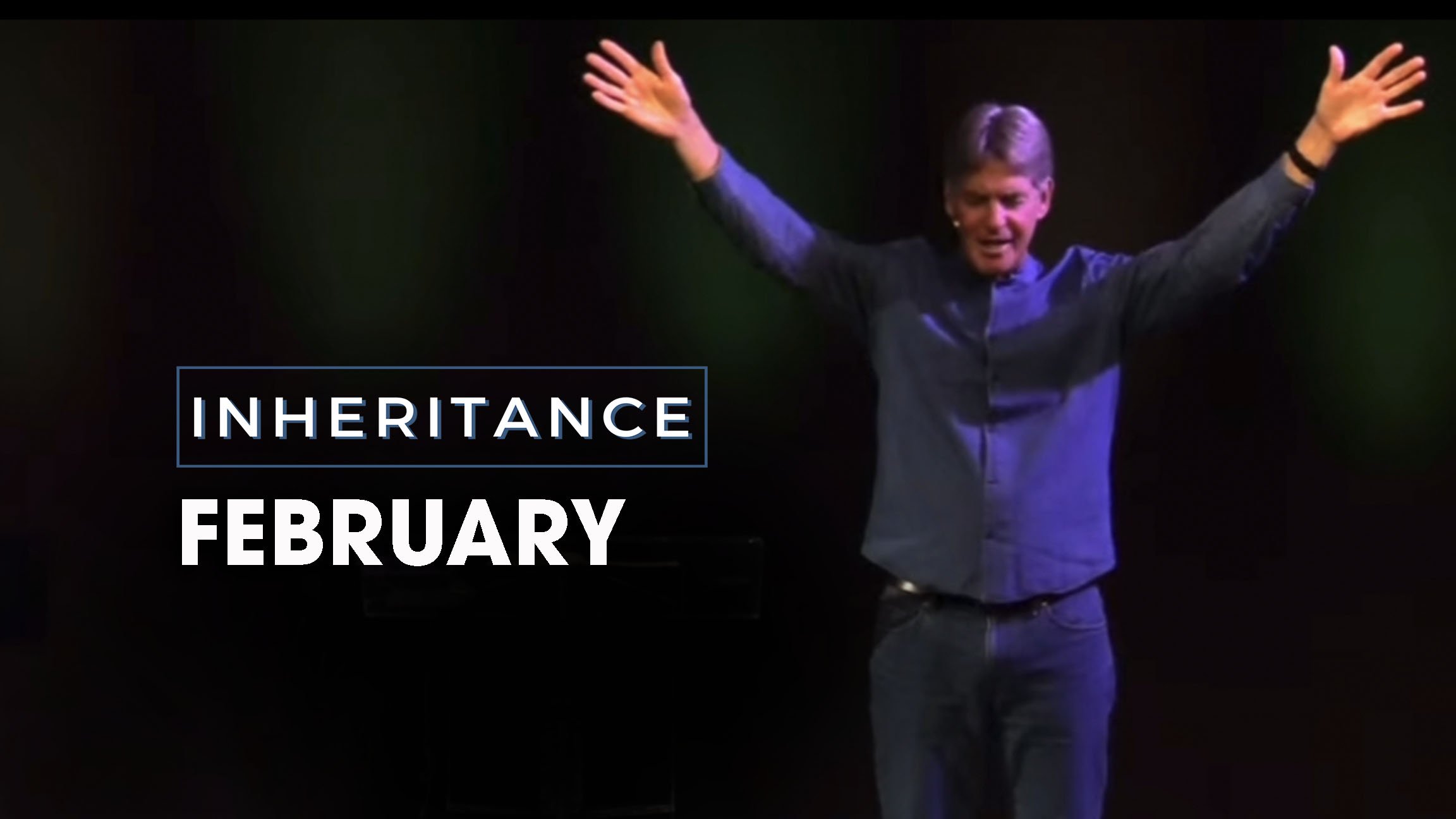 INHERITANCE Men’s Gathering – February 2024