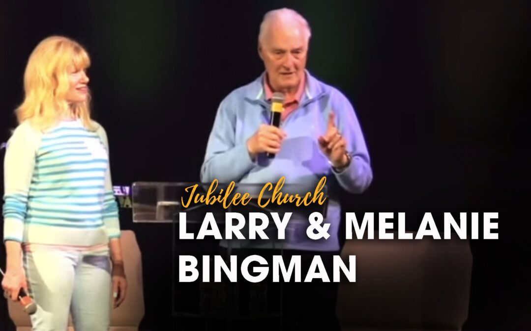 Larry & Melanie Bingman