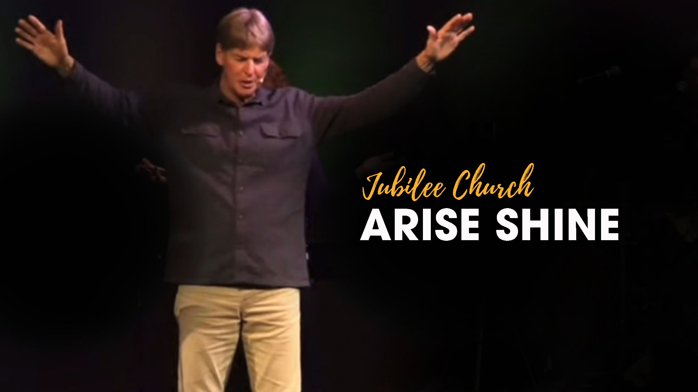 Arise Shine