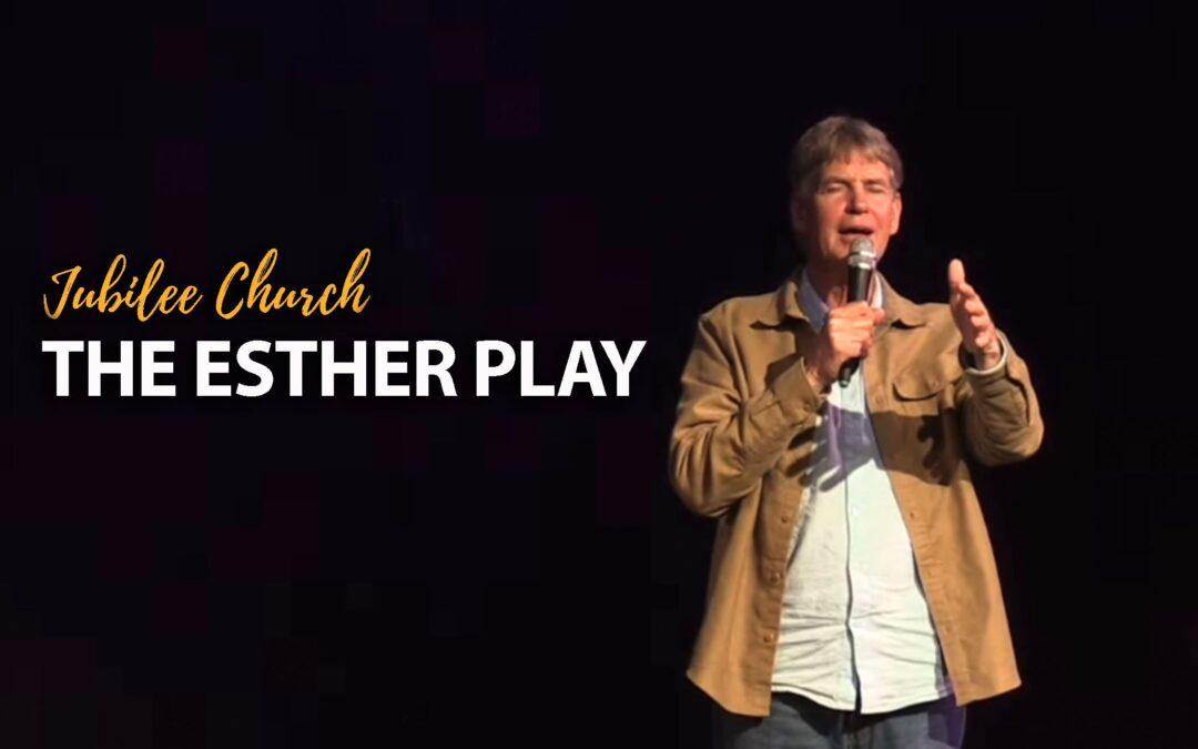 The Esther Play