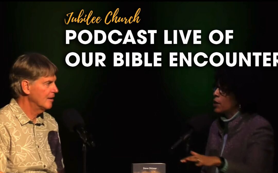 Podcast Live of our Bible Encounter