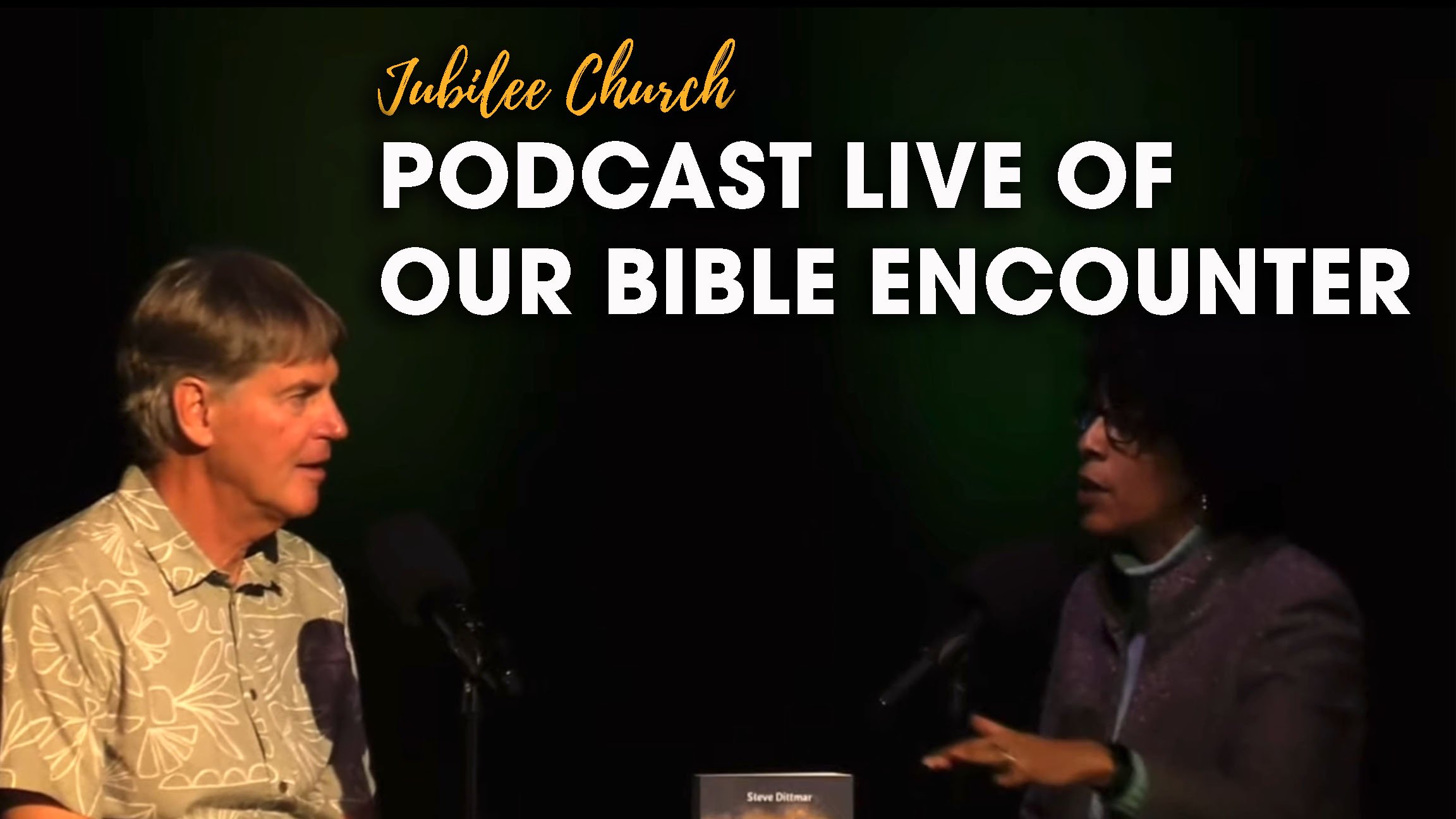 Podcast Live of our Bible Encounter