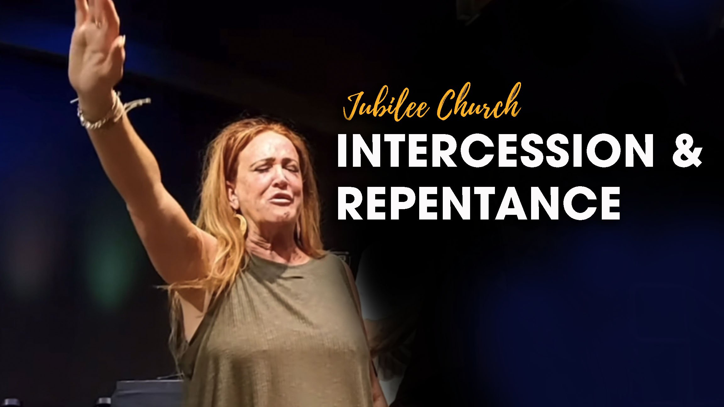 Intercession & Repentance