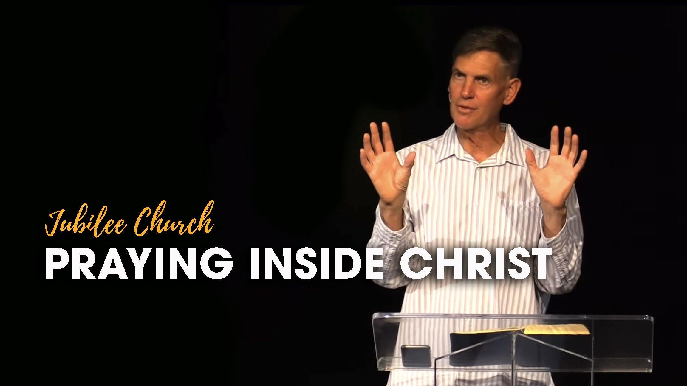 Praying Inside Christ