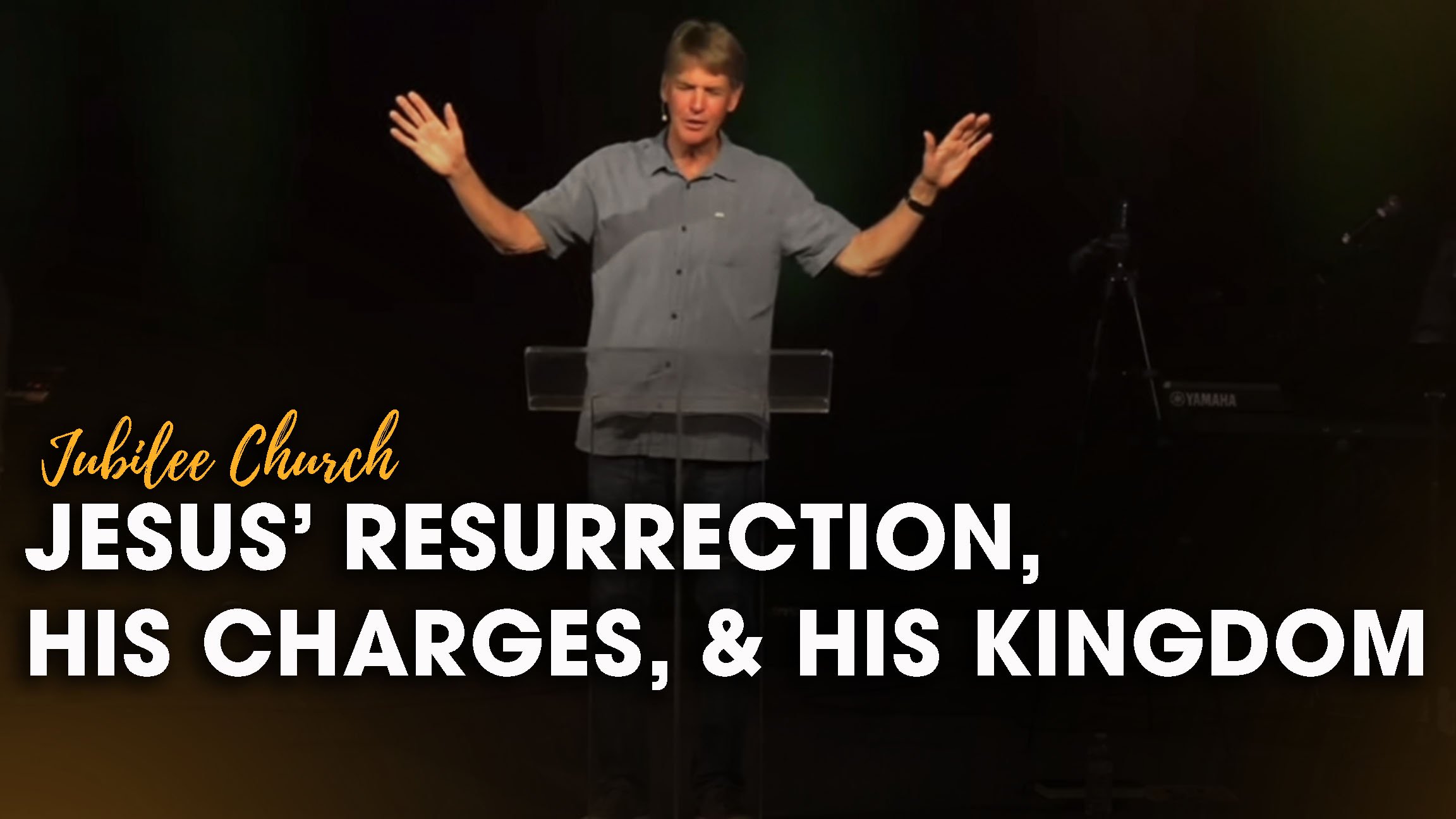 Jesus’ Resurrection, His Charges, and the Kingdom of God