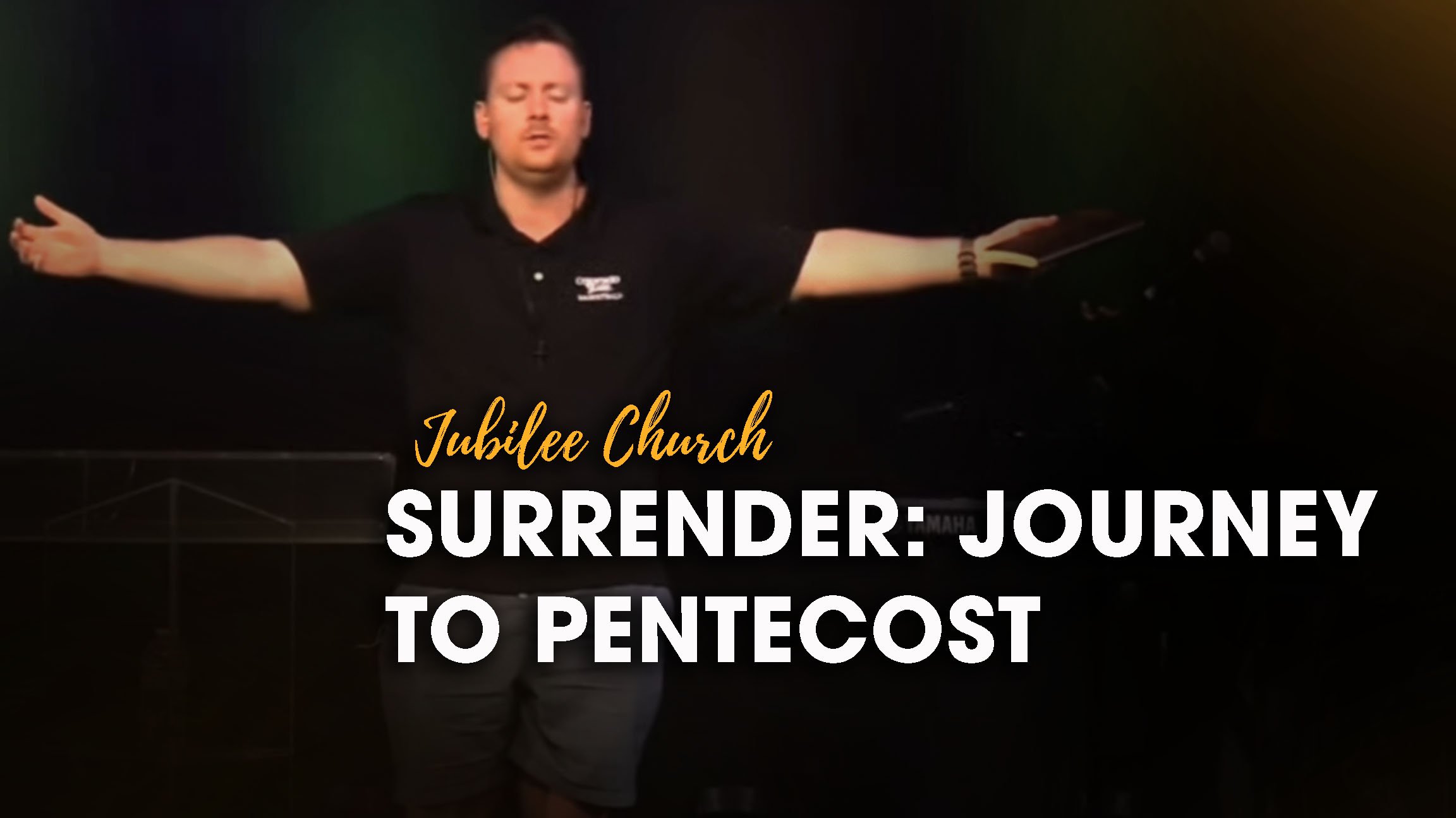Surrender: Journey to Pentecost