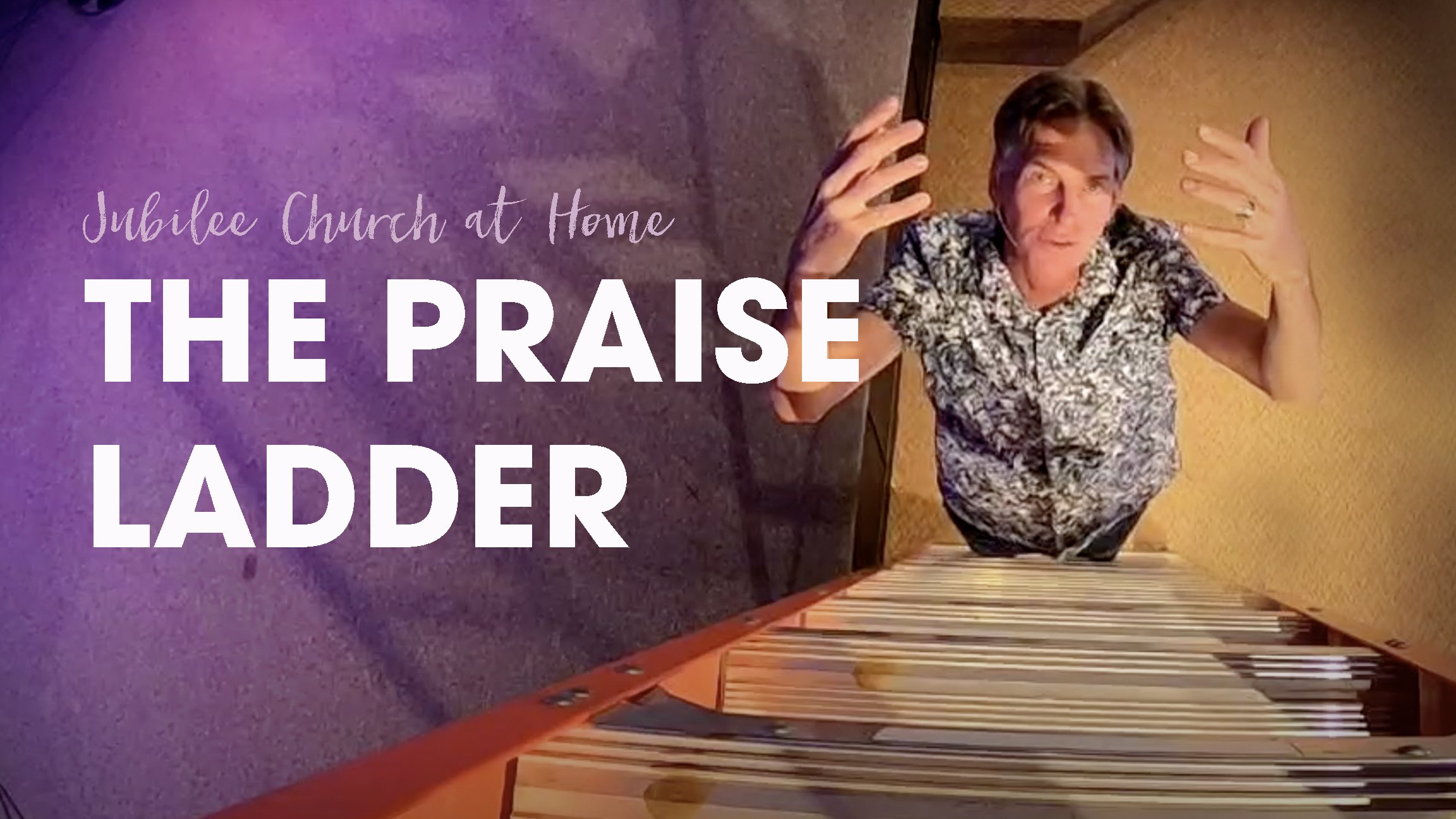 The Praise Ladder