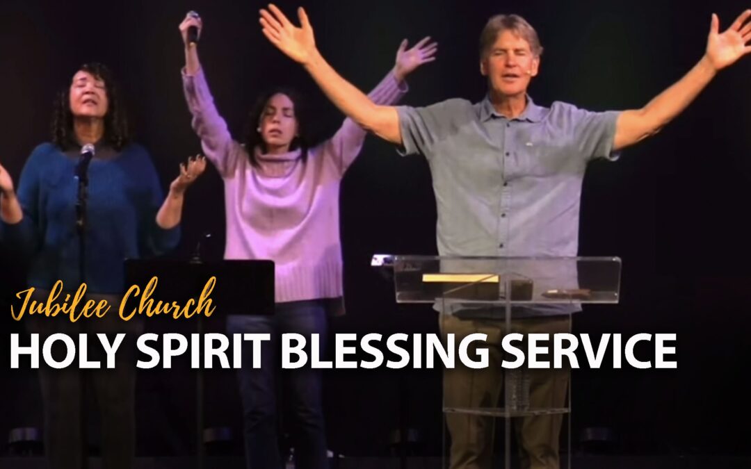 Holy Spirit Blessing Service