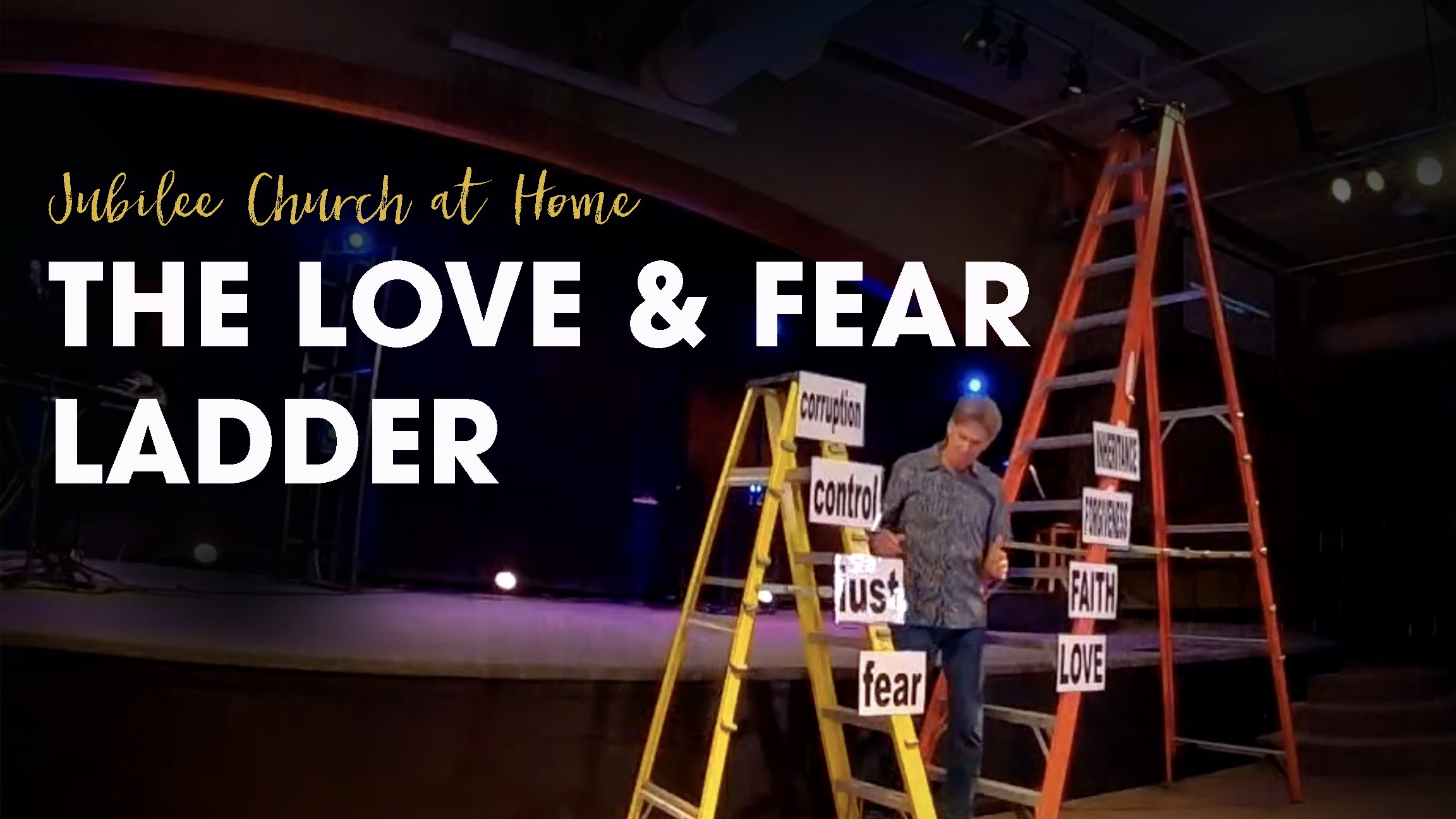 The Love and Fear Ladders