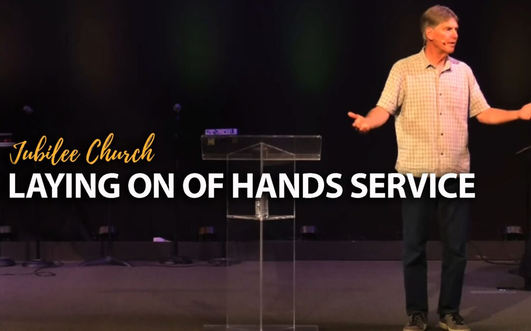 Laying on of Hands Service