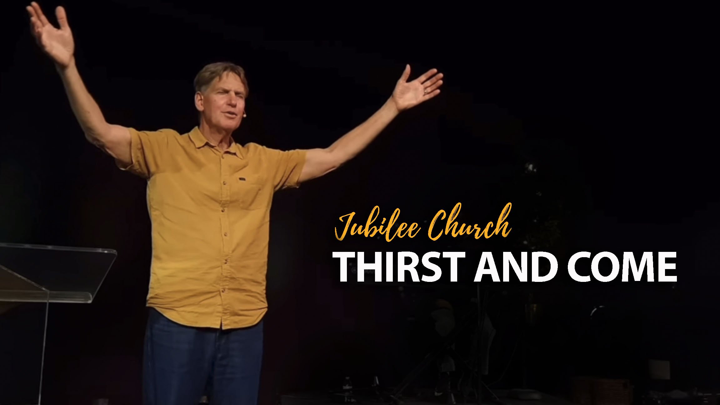 Thirst and Come