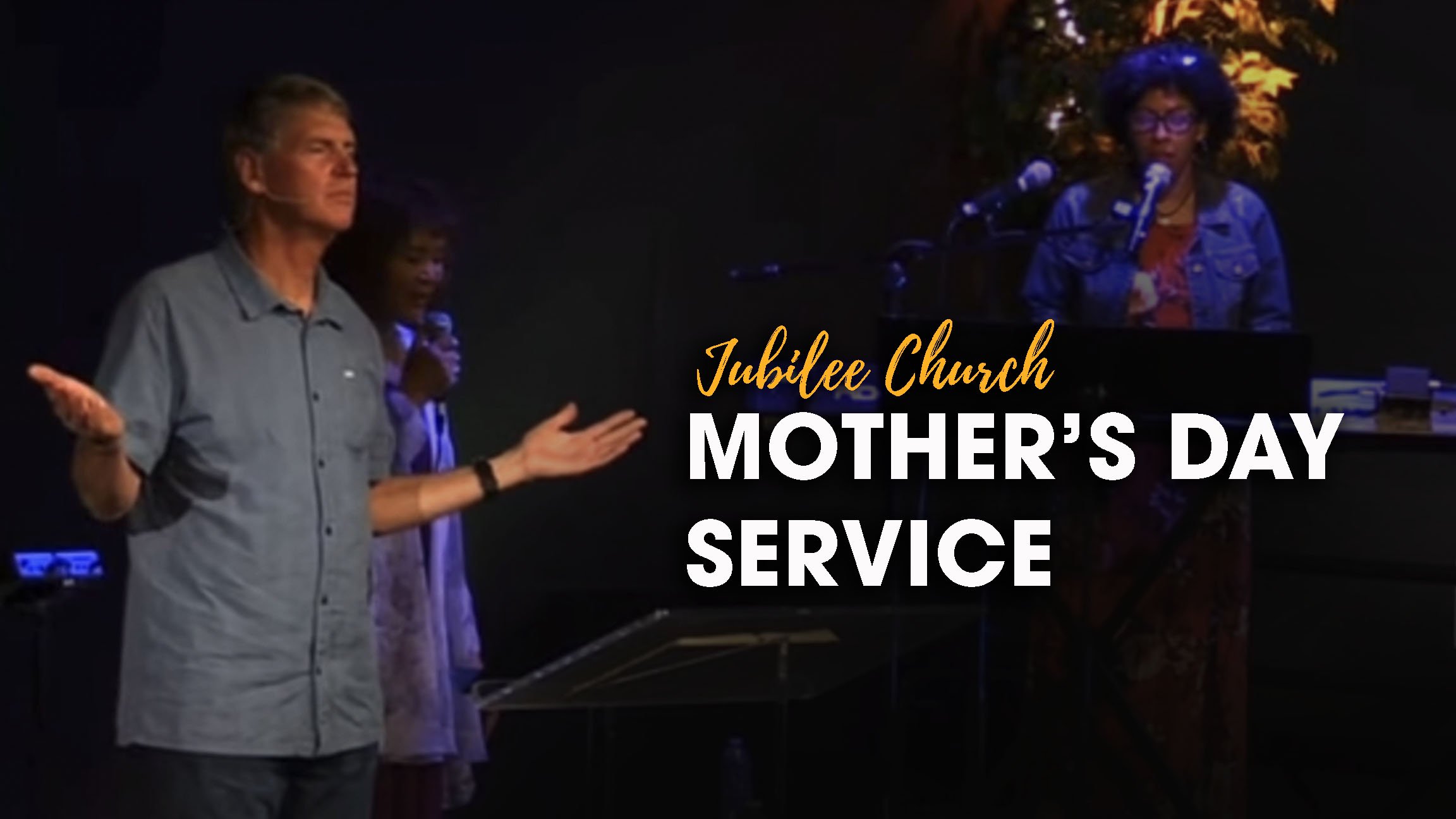 Mother’s Day Worship Service