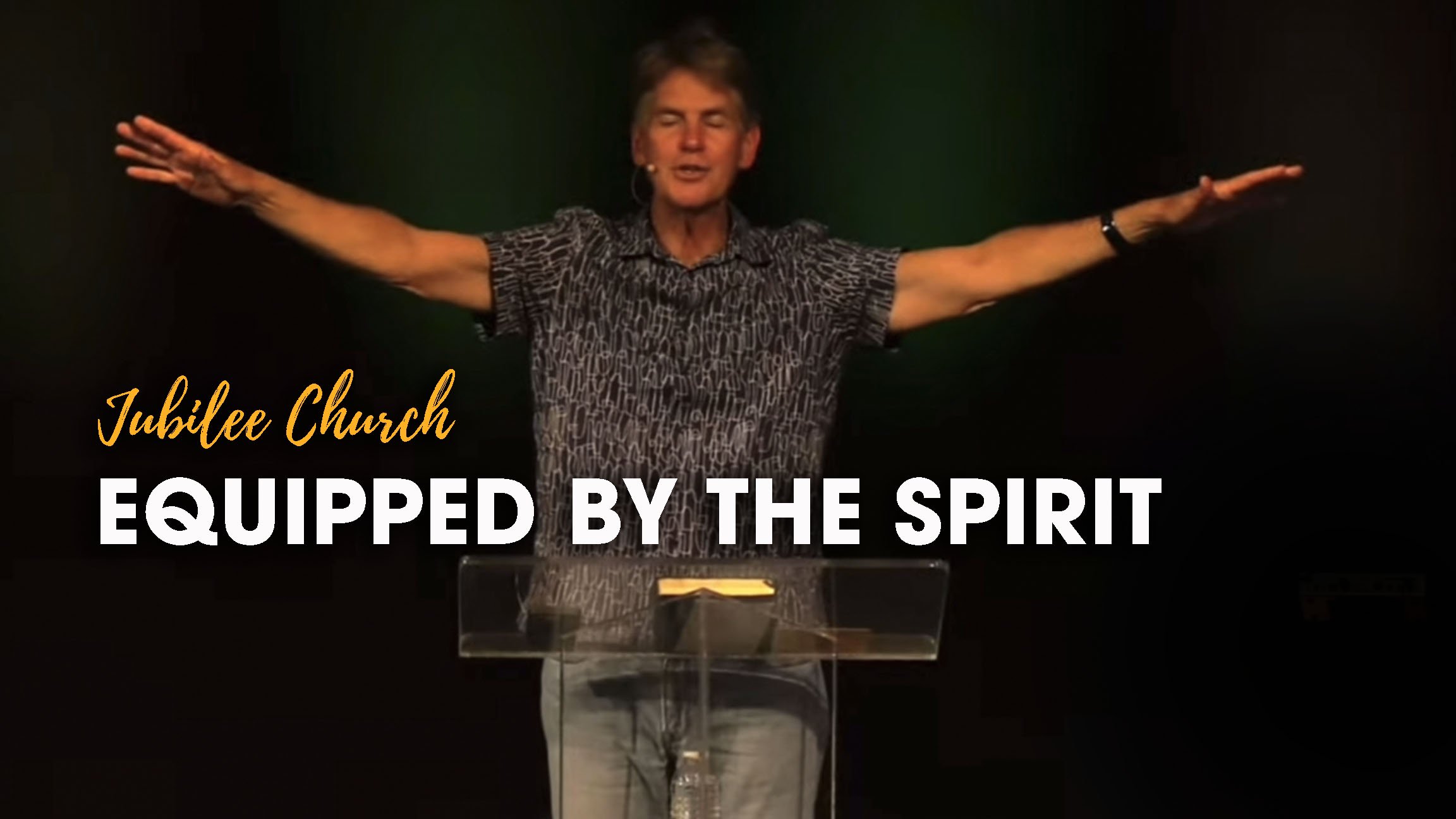 Equipped by the Spirit