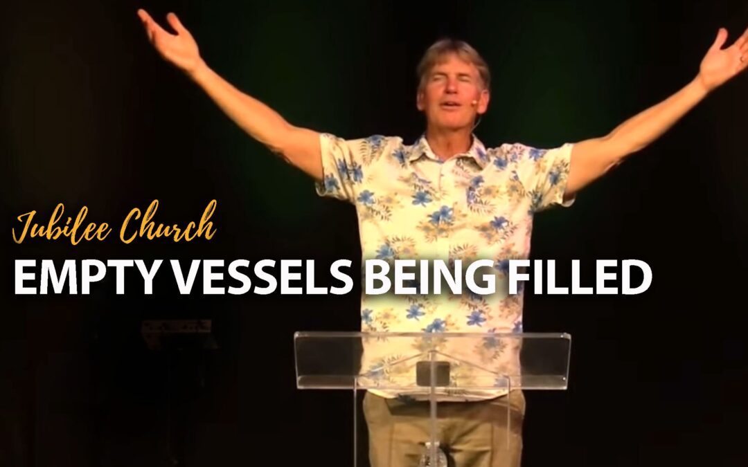 Empty Vessels Being Filled