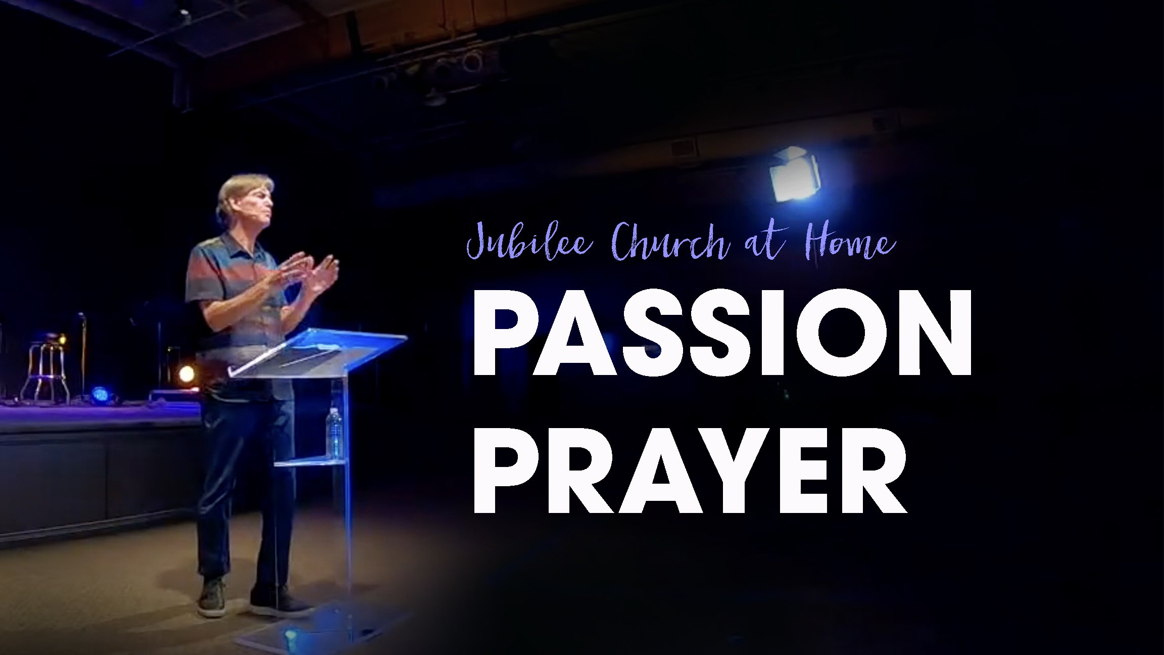 Passion Prayer