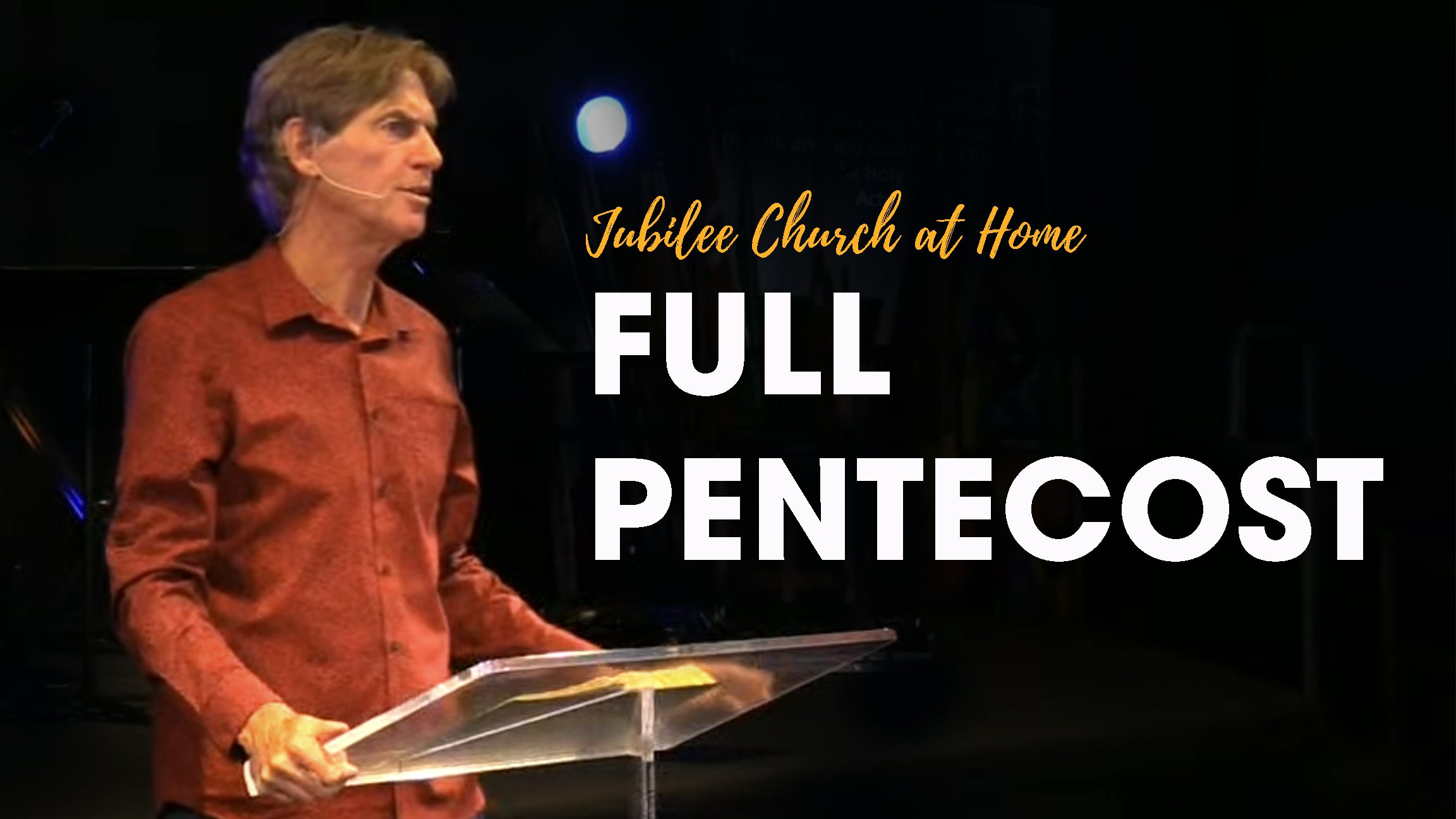 Full Pentecost