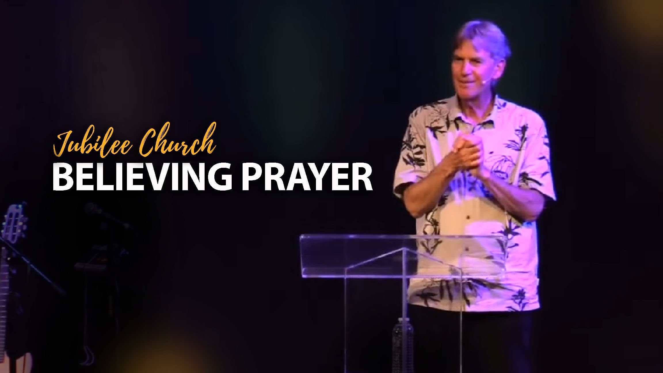 Believing Prayer