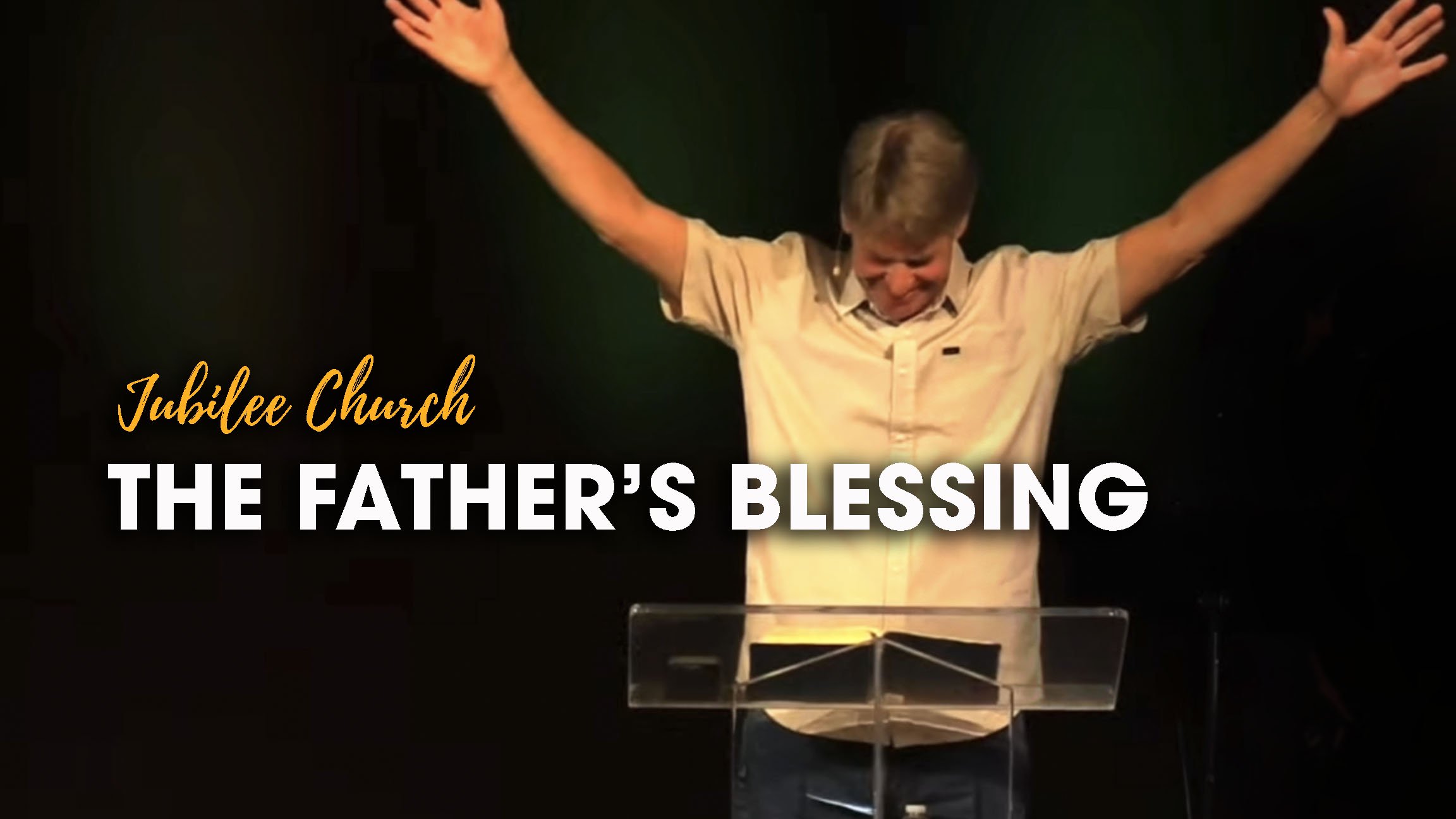 The Father’s Blessing
