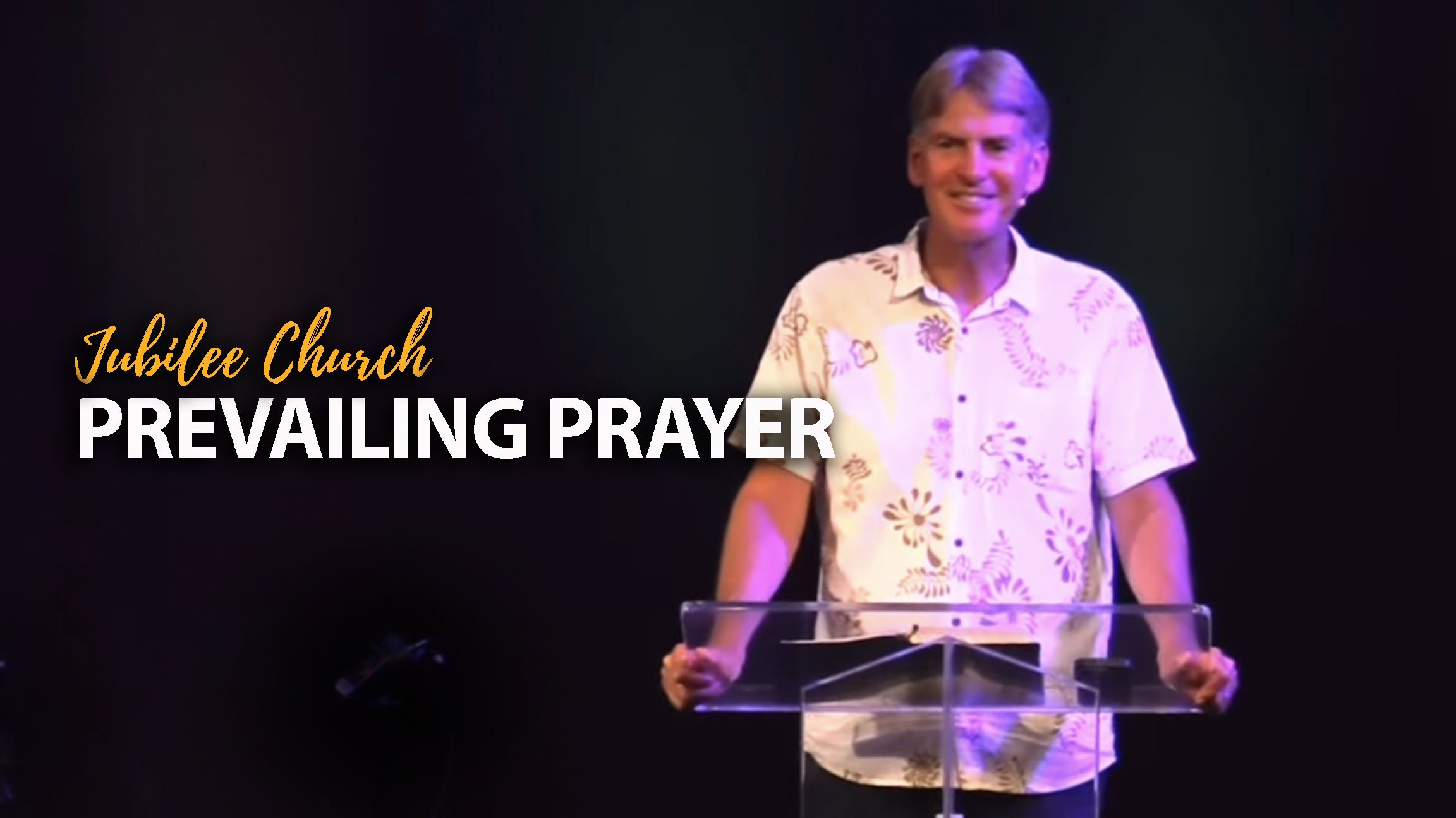 Prevailing Prayer