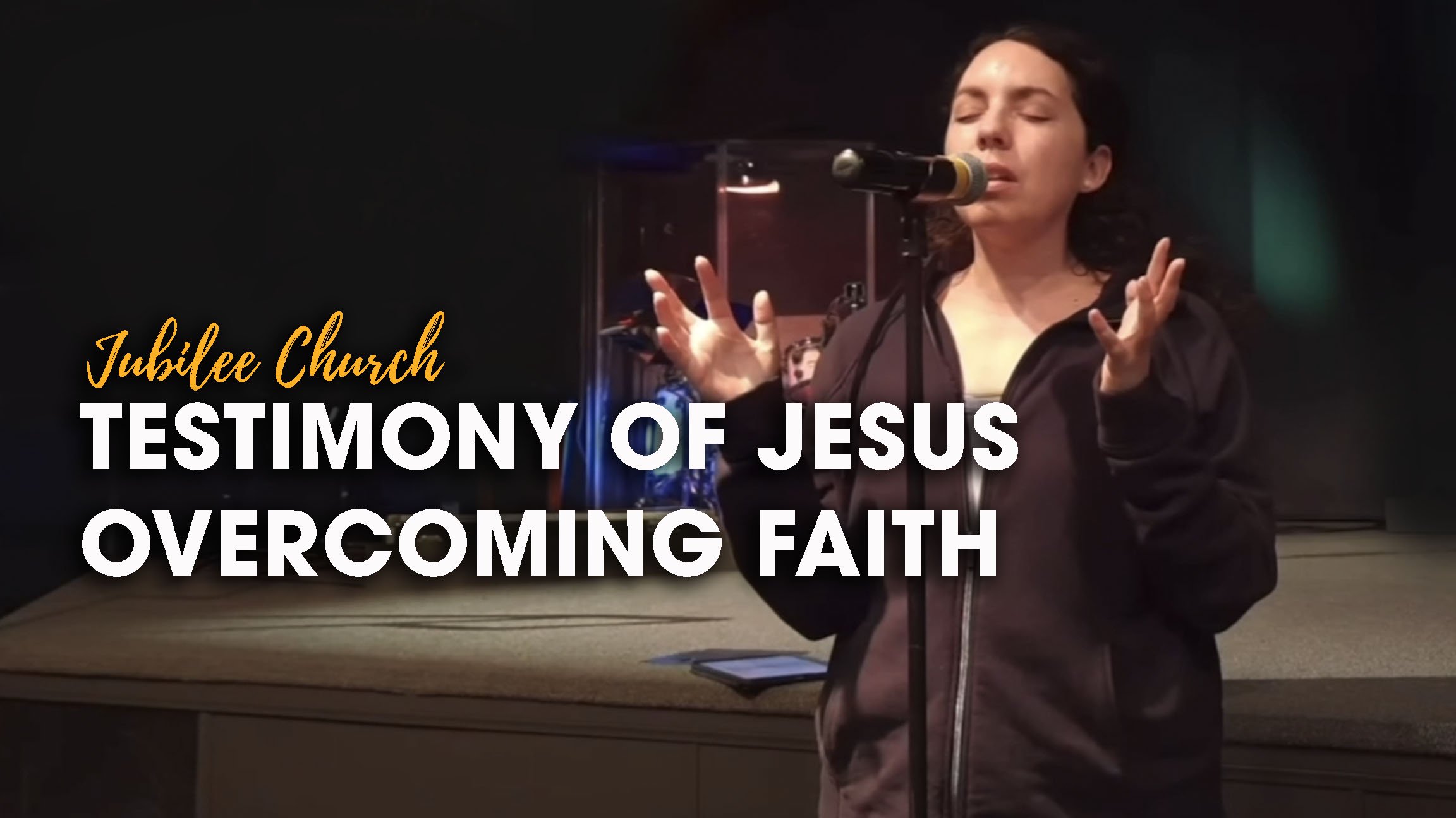 Testimony of Jesus – Overcoming Faith