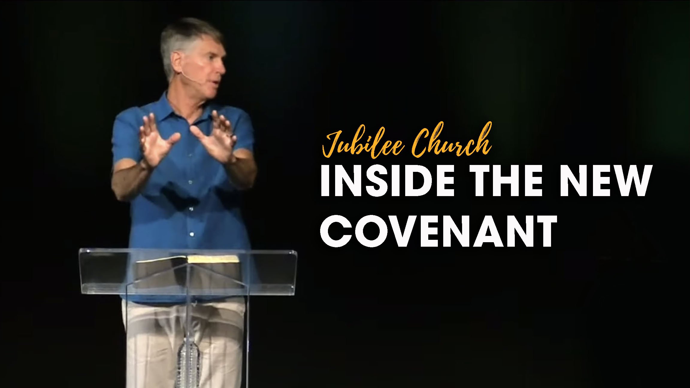 Inside the New Covenant