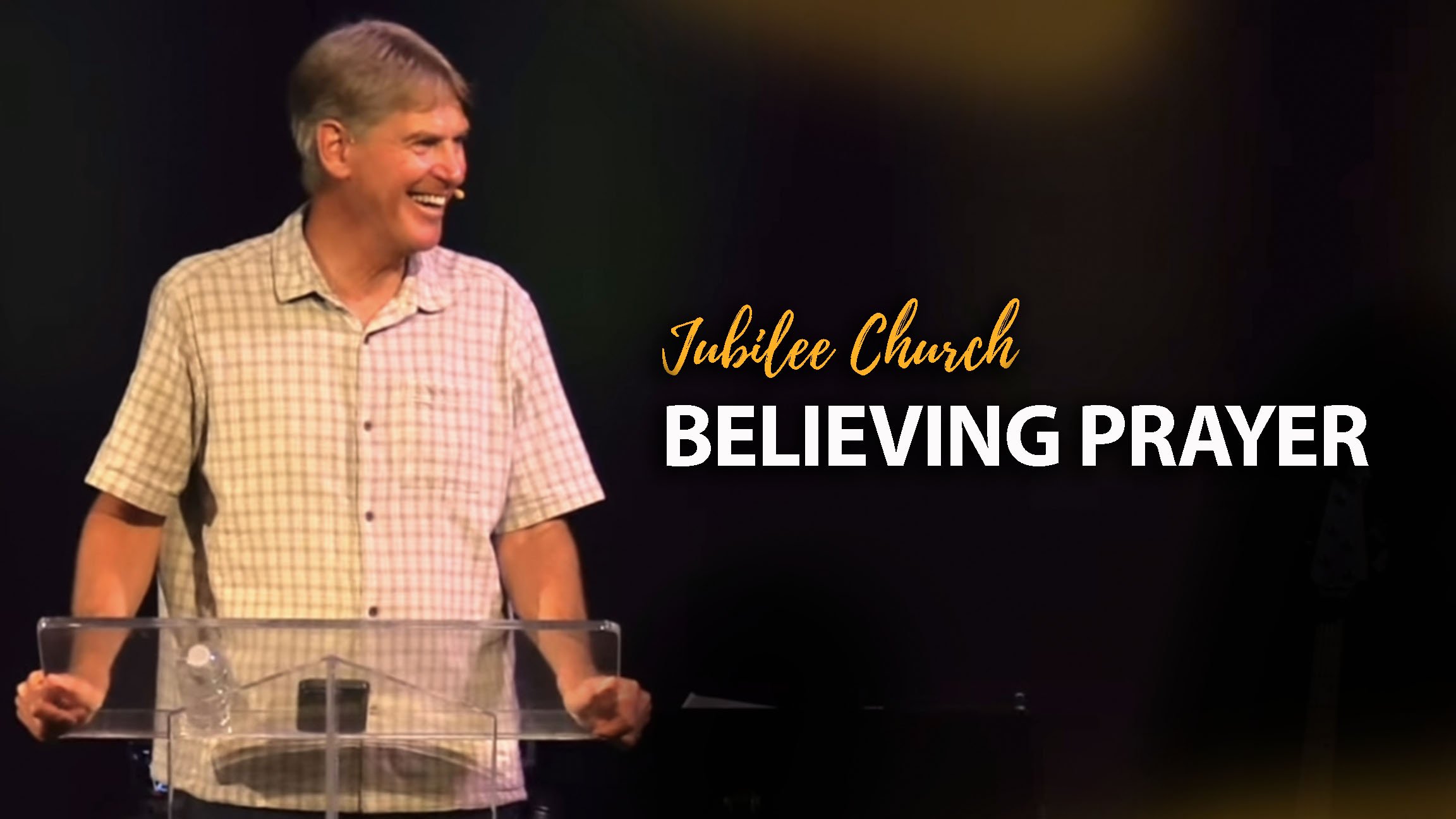 Believing Prayer