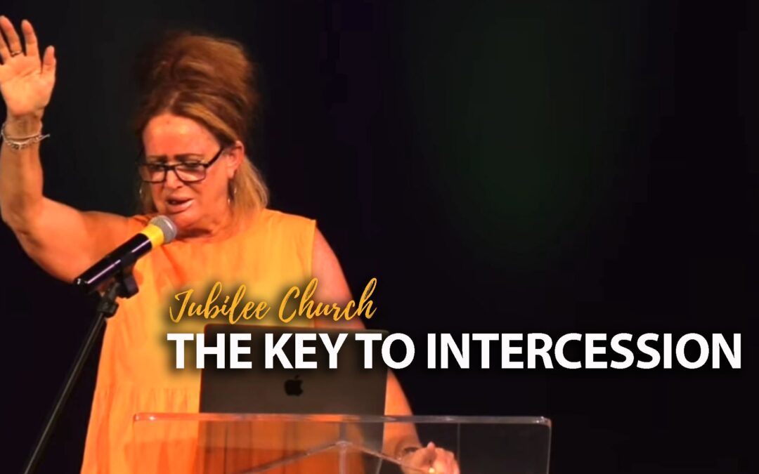 The Key to Intercession