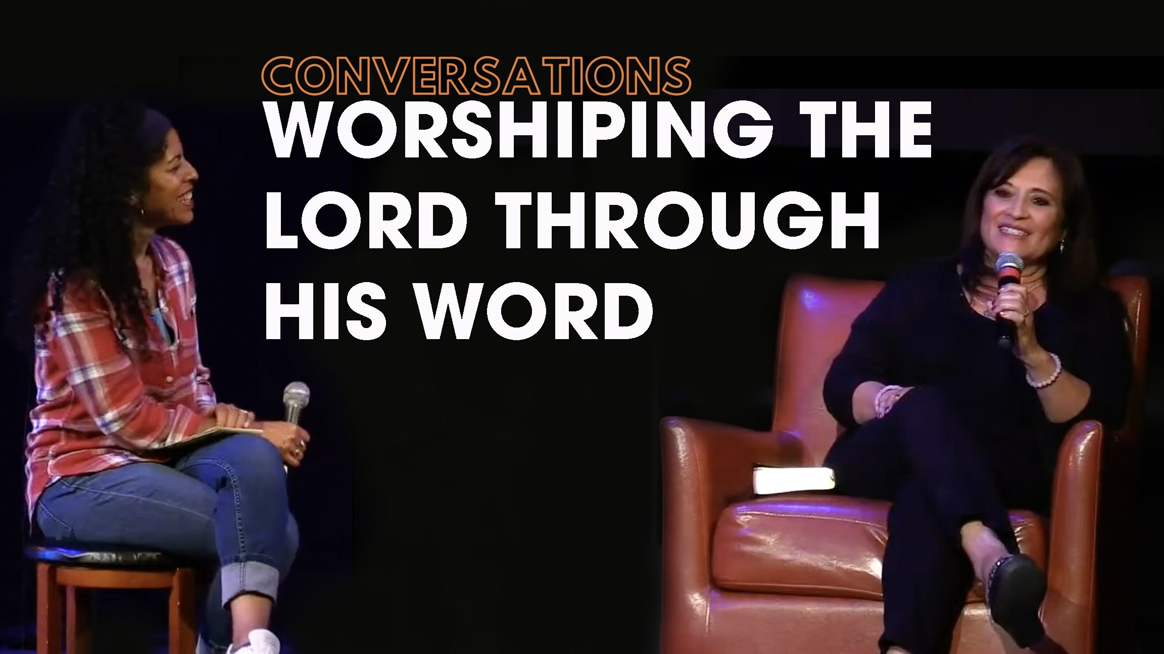 Worshiping The Lord Through His Word – Diana Anderson, Rosie Bates, & Deanna Madrid