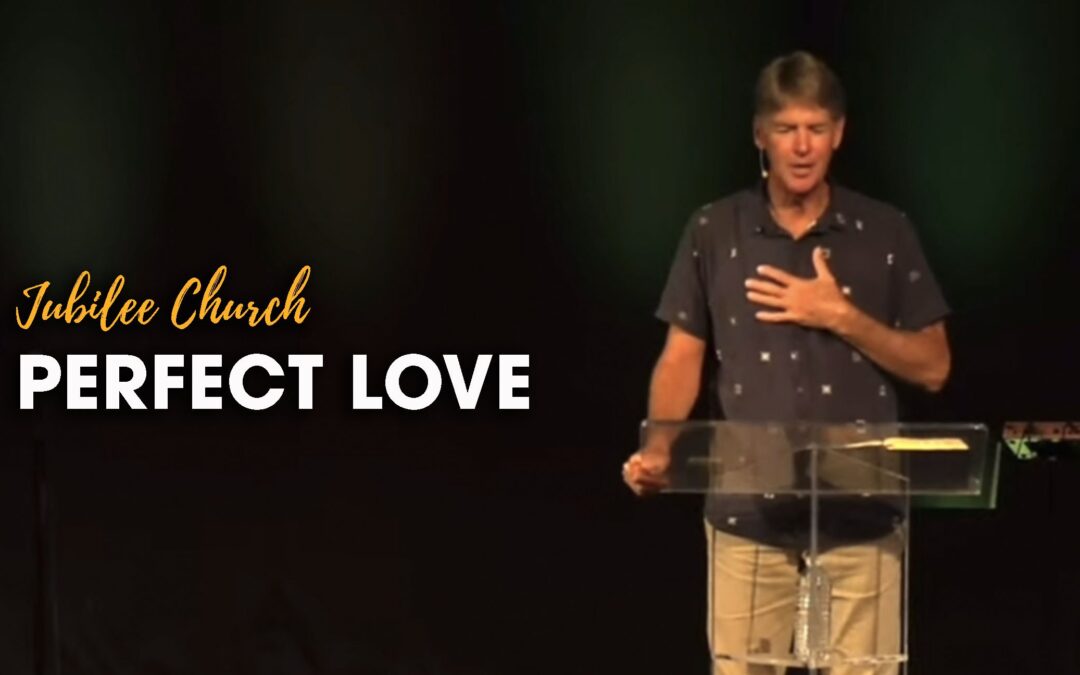 Perfect Love