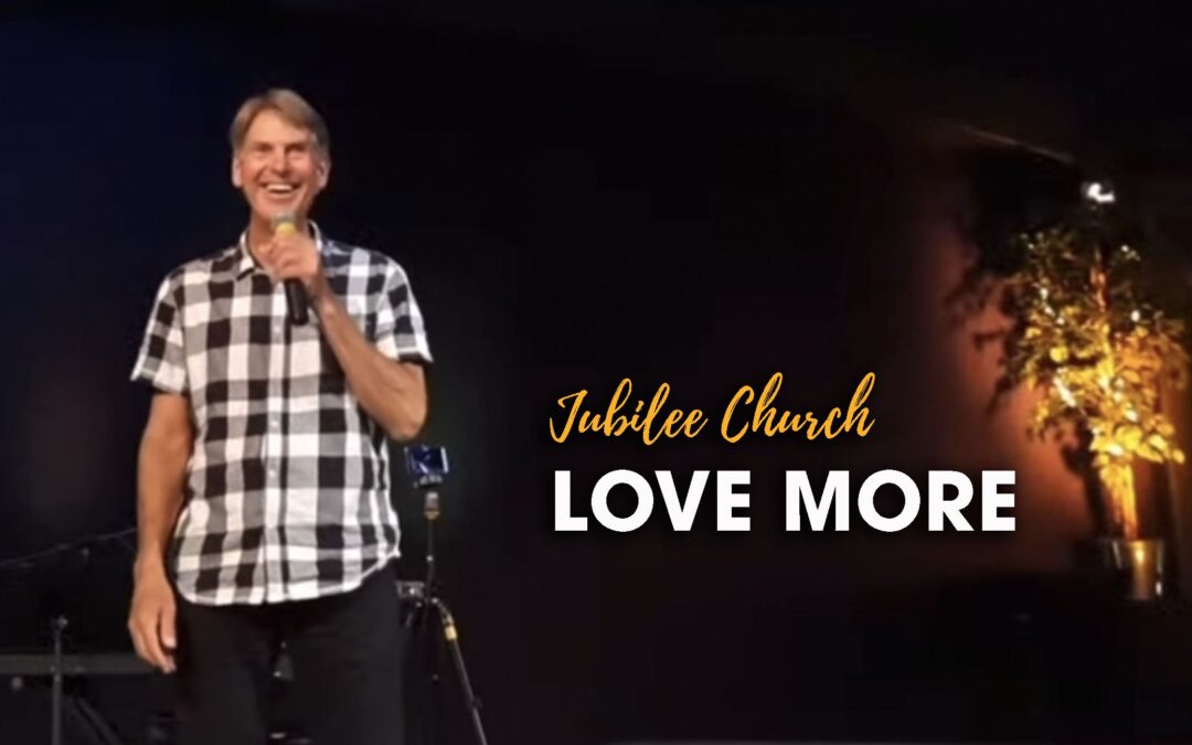 Love More