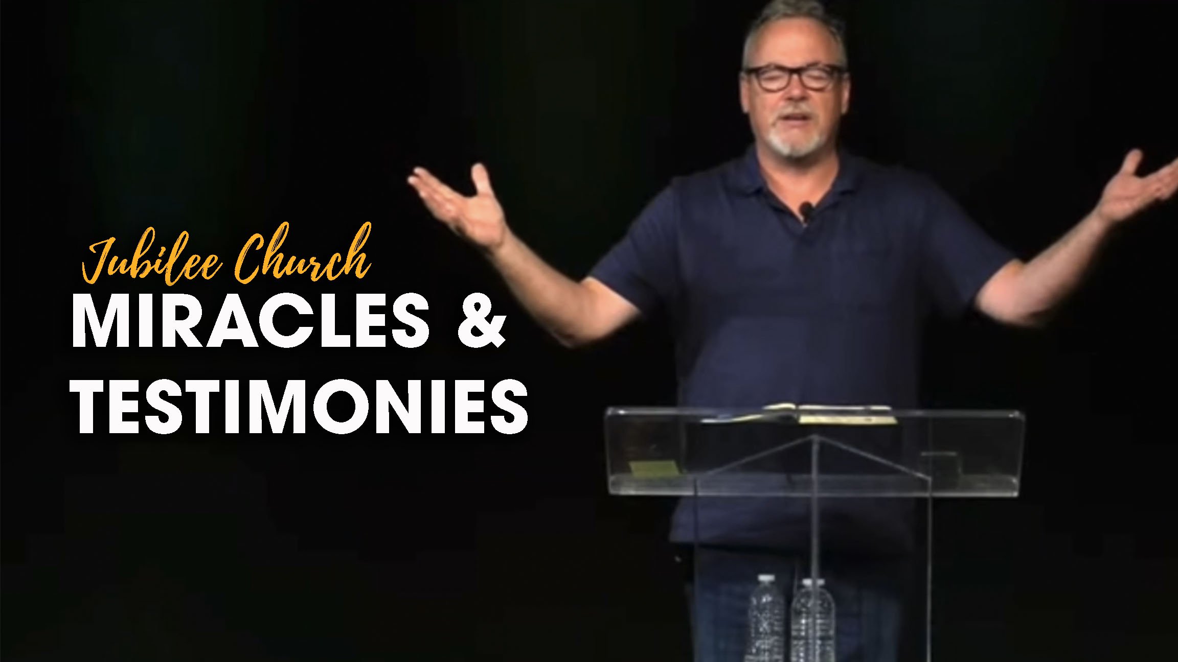 Miracles and Testimonies