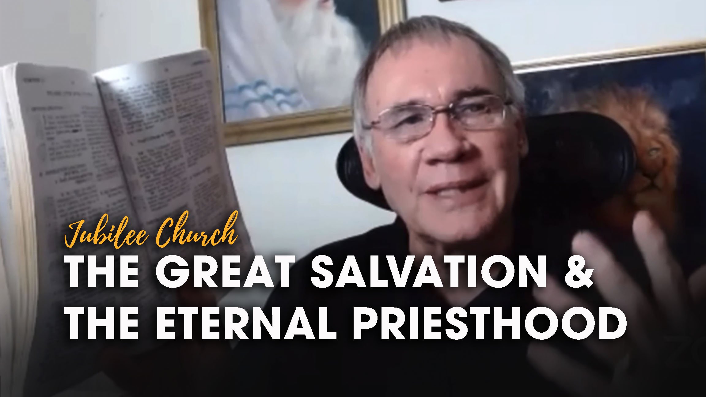 The Great Salvation and the Eternal Priesthood