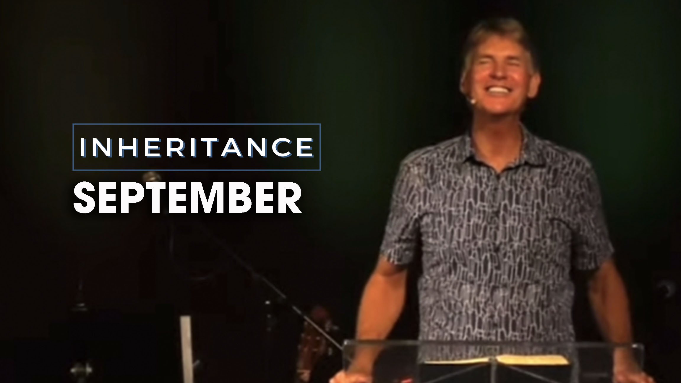 INHERITANCE Men’s Gathering – September 2023