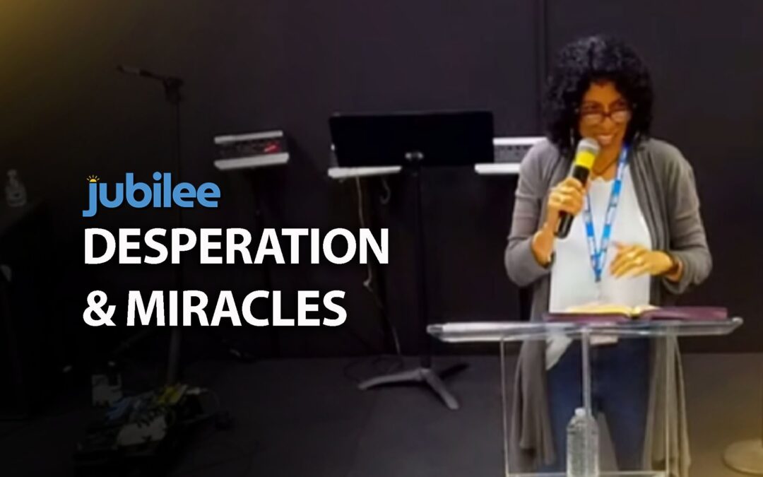 Desperation and Miracles