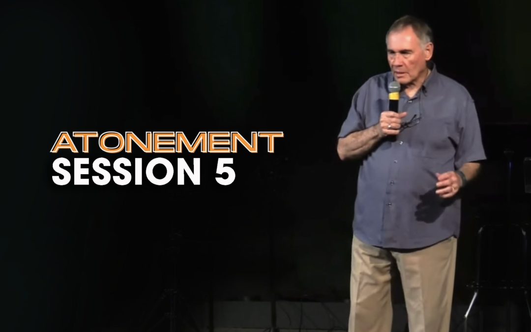Atonement – Session 5