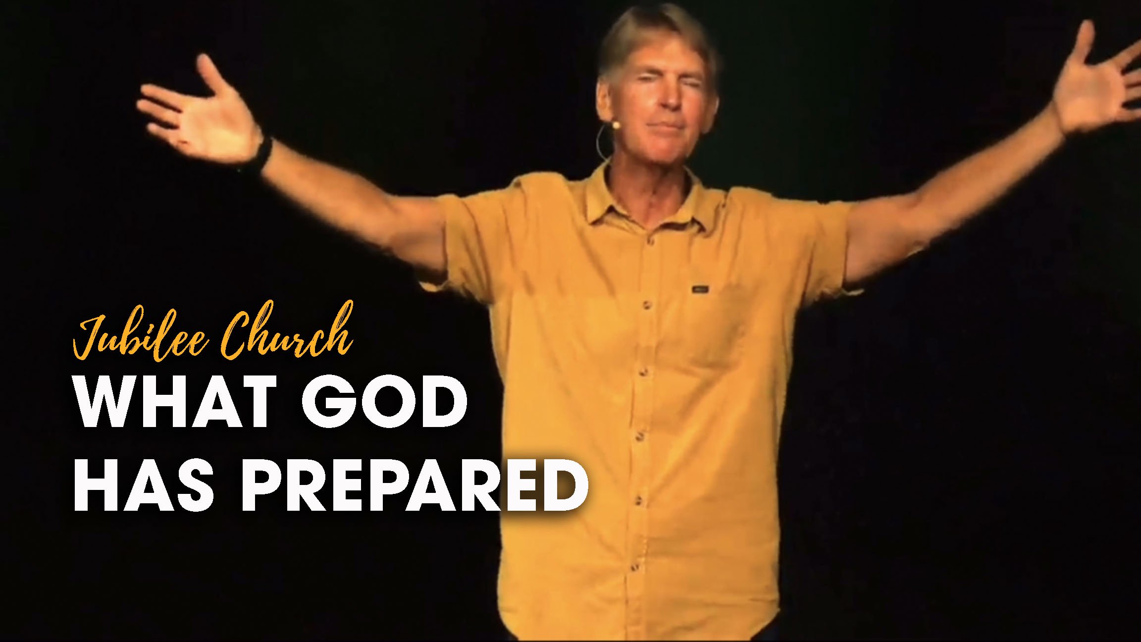 What God has Prepared