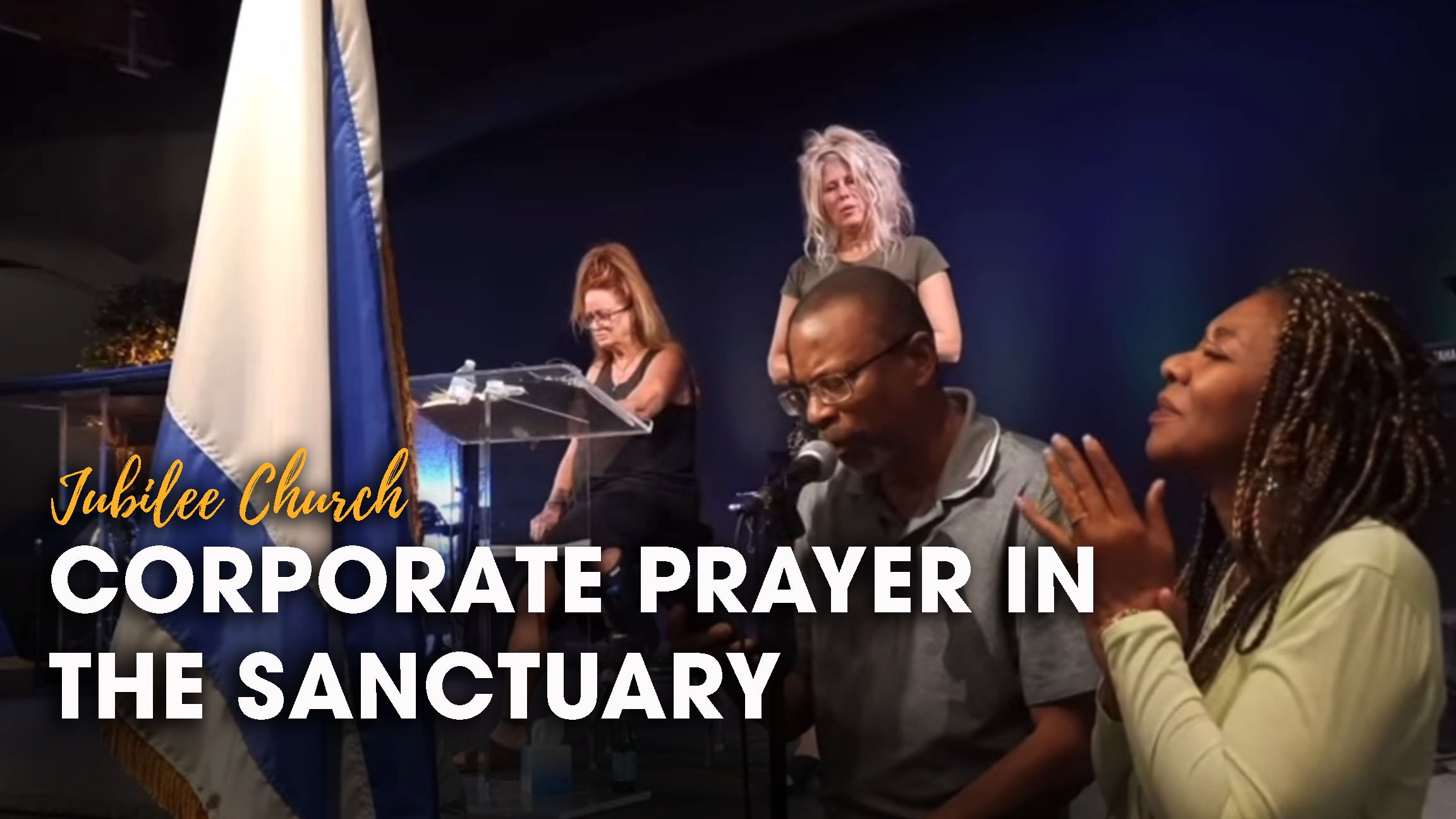 Corporate Prayer in the Sanctuary
