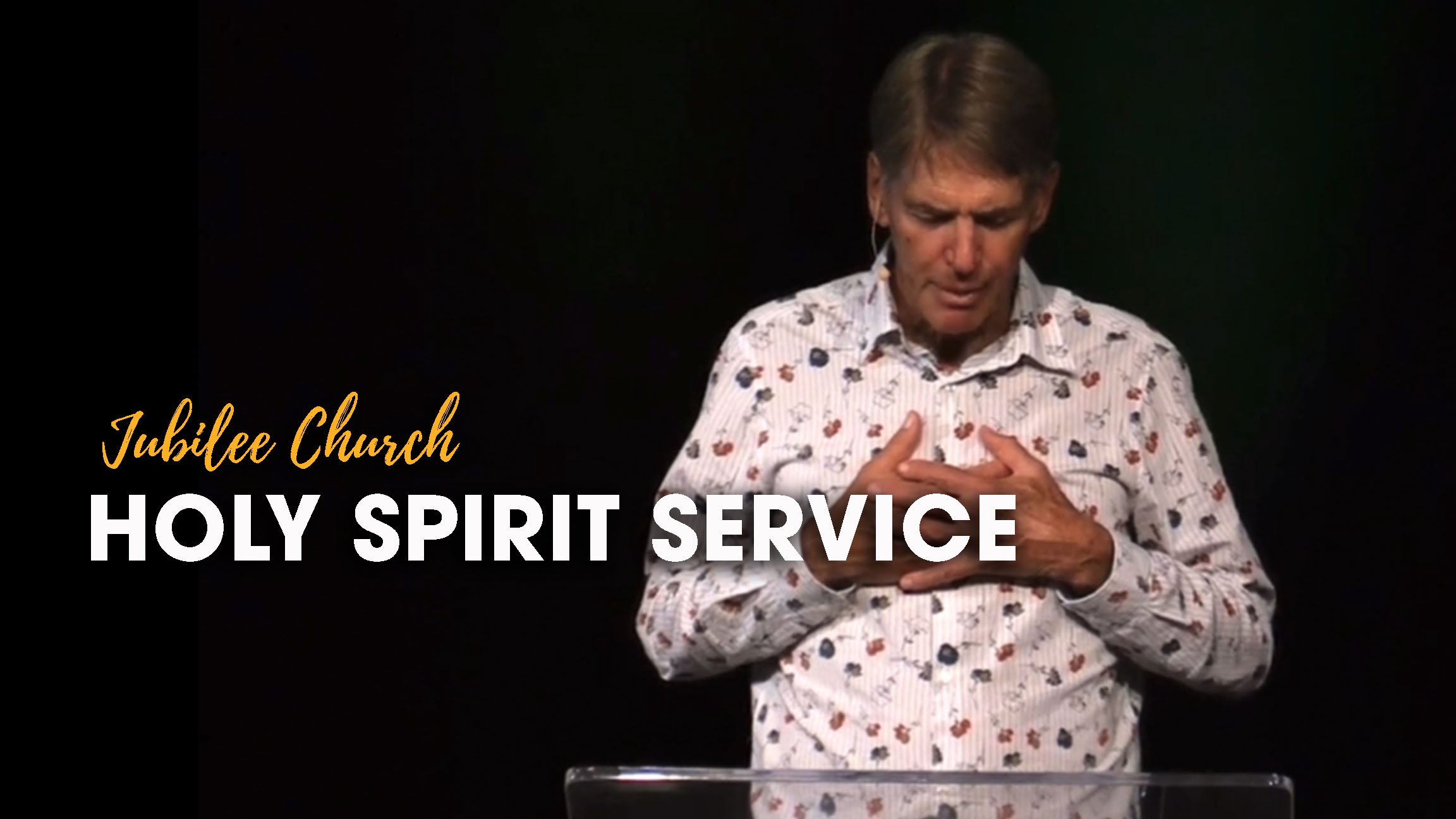 Holy Spirit Service