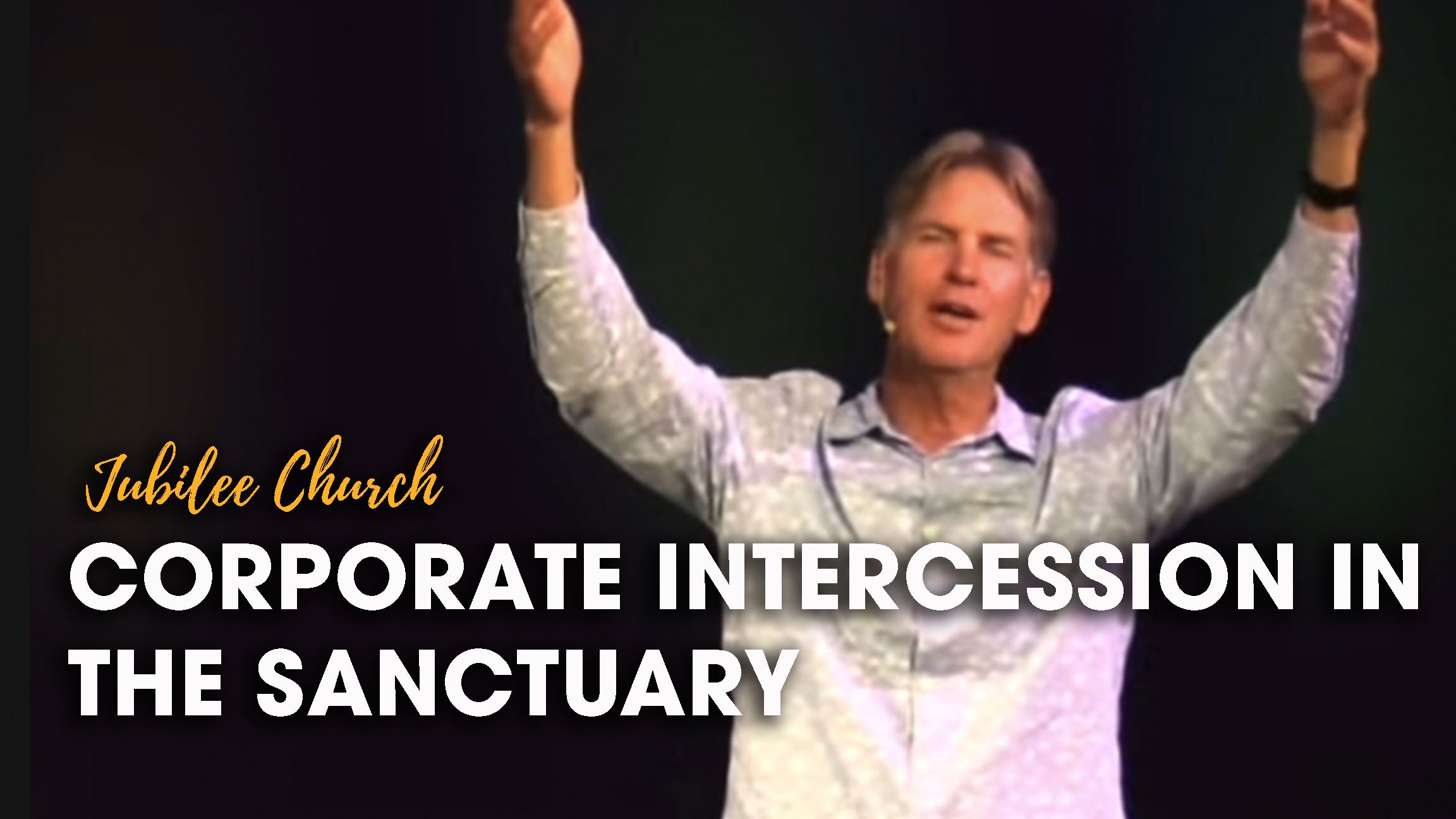 Corporate Intercession in the Sanctuary