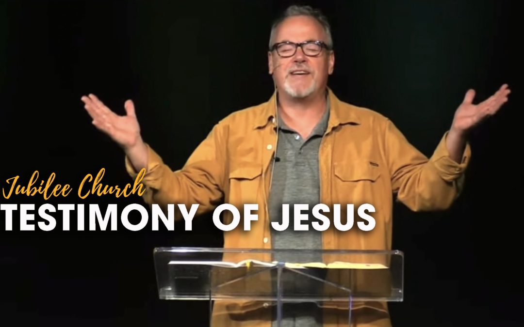 Testimony of Jesus