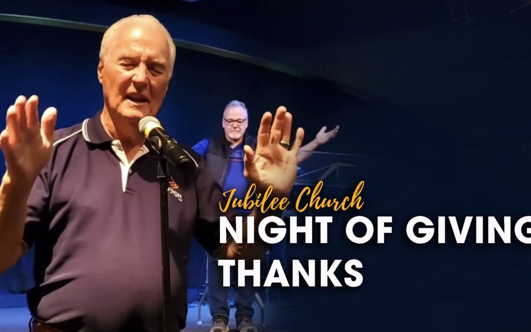 Night of Giving Thanks Service