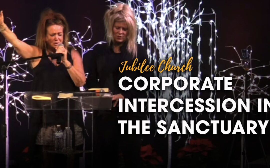 Corporate Intercession in the Sanctuary