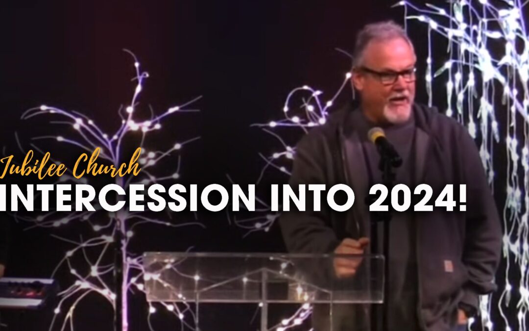 Intercession into 2024