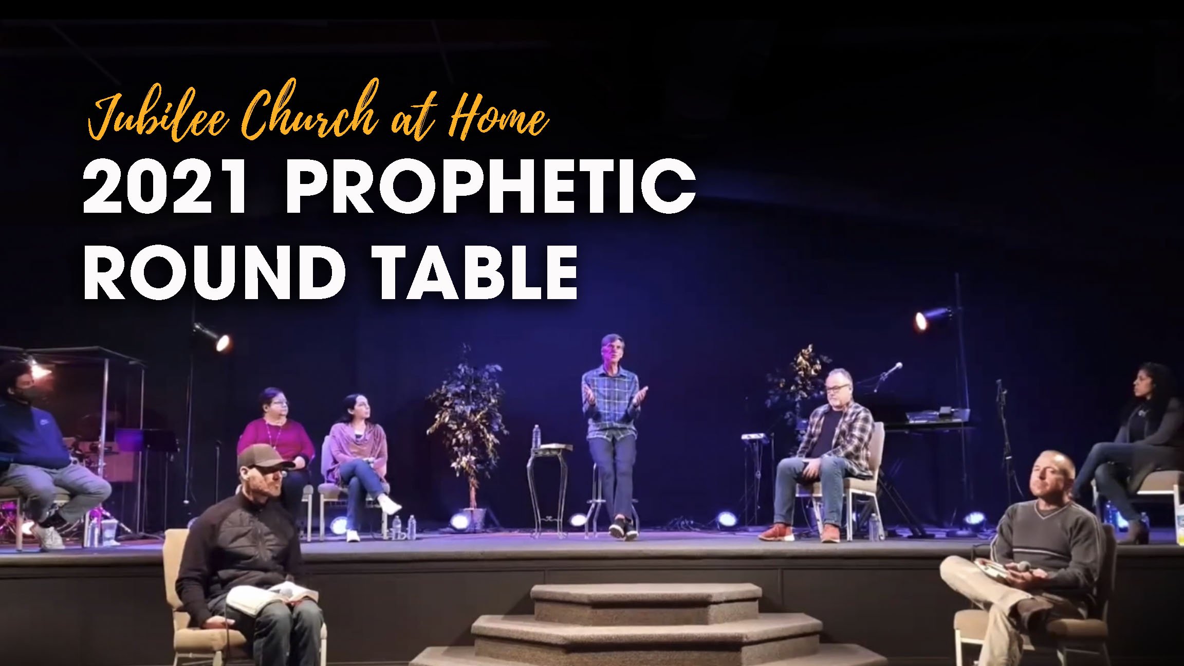 2021 Prophetic Roundtable