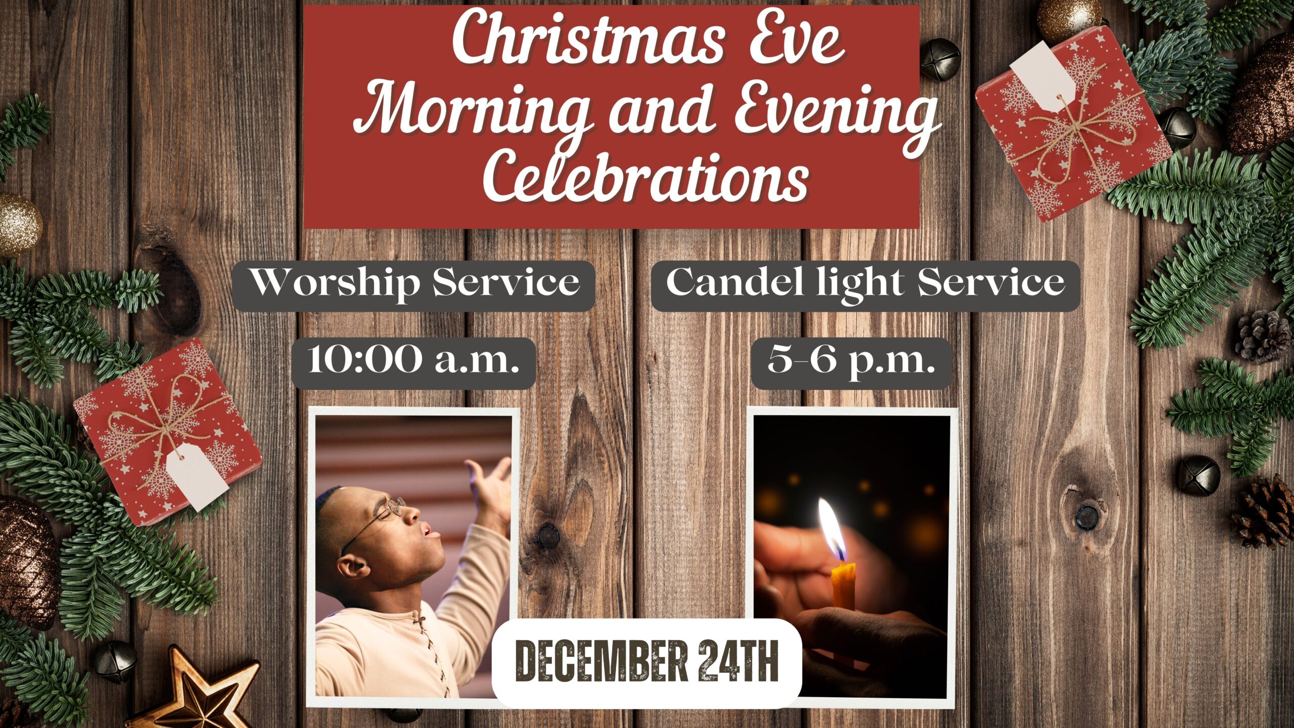 Christmas Eve Services 10am